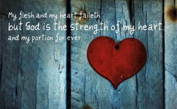 god is the strength of my heart