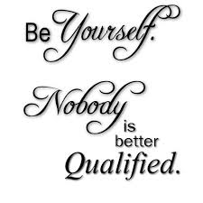 be-yourself-no-one-is-better-qualified