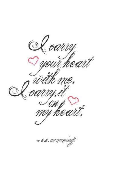 carry your heart with me in my heart cummings