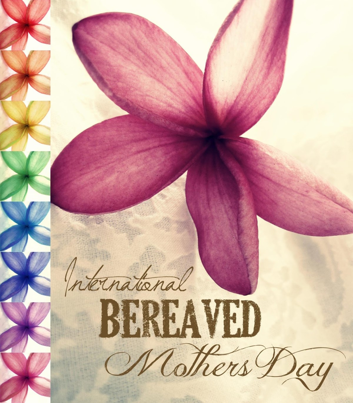 International Bereaved Mother’s Day&nbsp;2020