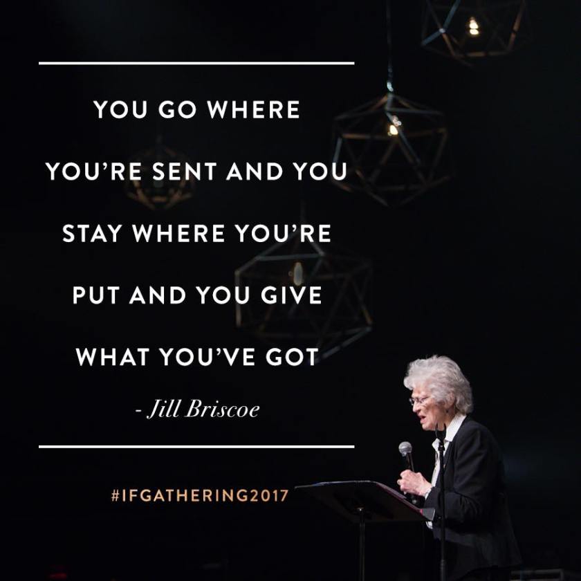 go where sent stay where put give what youve got