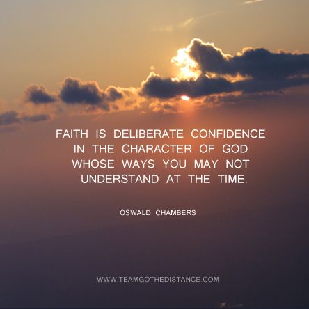 faith is deliberate confidence