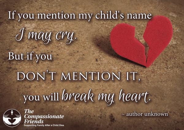 may cry if you mention their name