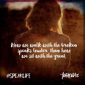 walk with the broken toby mac