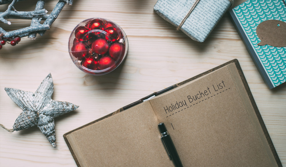 Holiday Bucket List