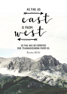 as far as the east is from the west