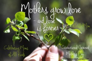 mothers grow love intl bereaved mothers day