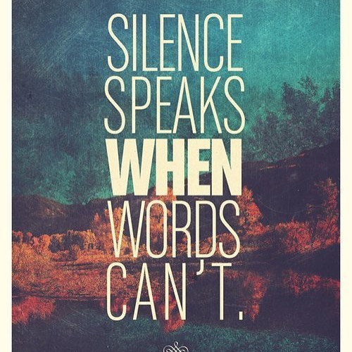 silence speaks
