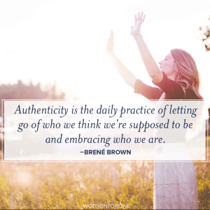 authenticity embracing who we are daily practice