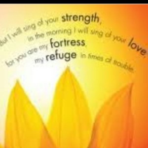 sing of strength you are my refuge