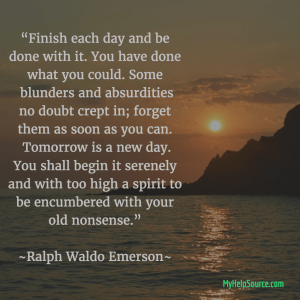 finish each day and be done with it emerson
