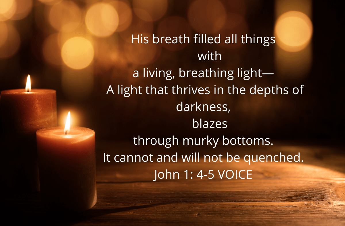 Advent 2022:  The Light That Bursts Through&nbsp;Gloom