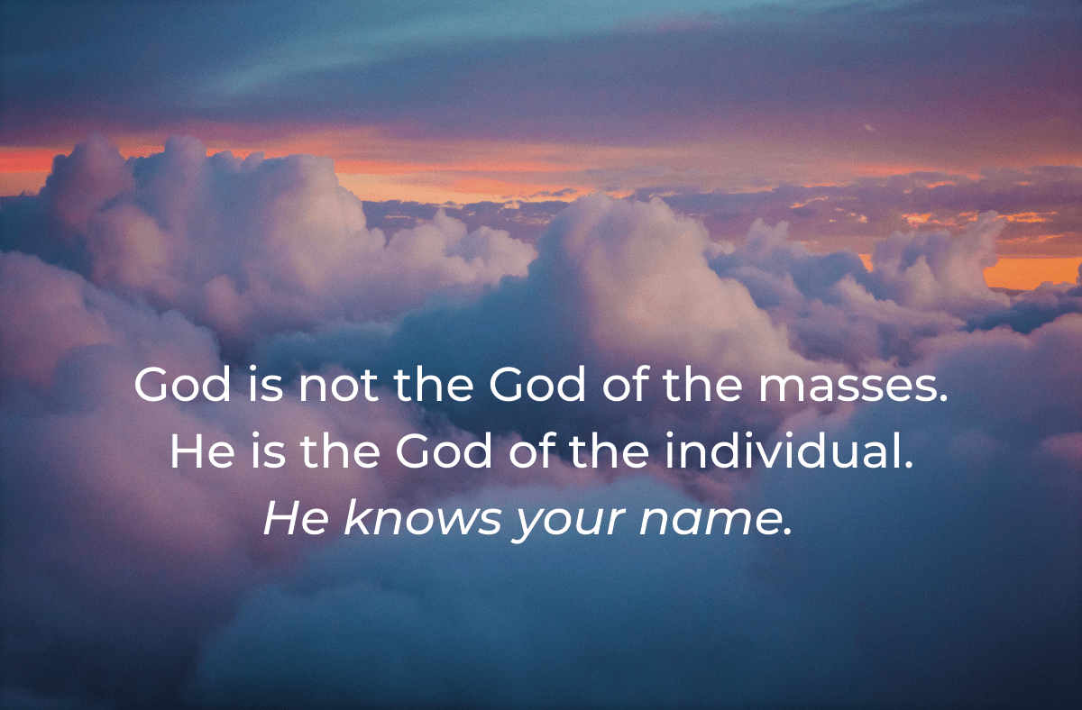 Grief in Real Life:  He Knows Your&nbsp;Name