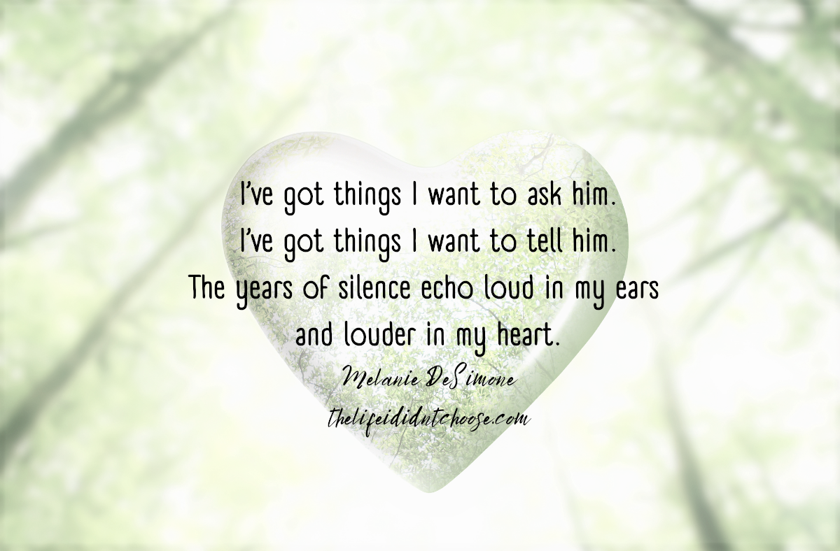 Oh, How I Miss His Voice!  Silent Echoes Haunt My Heart.