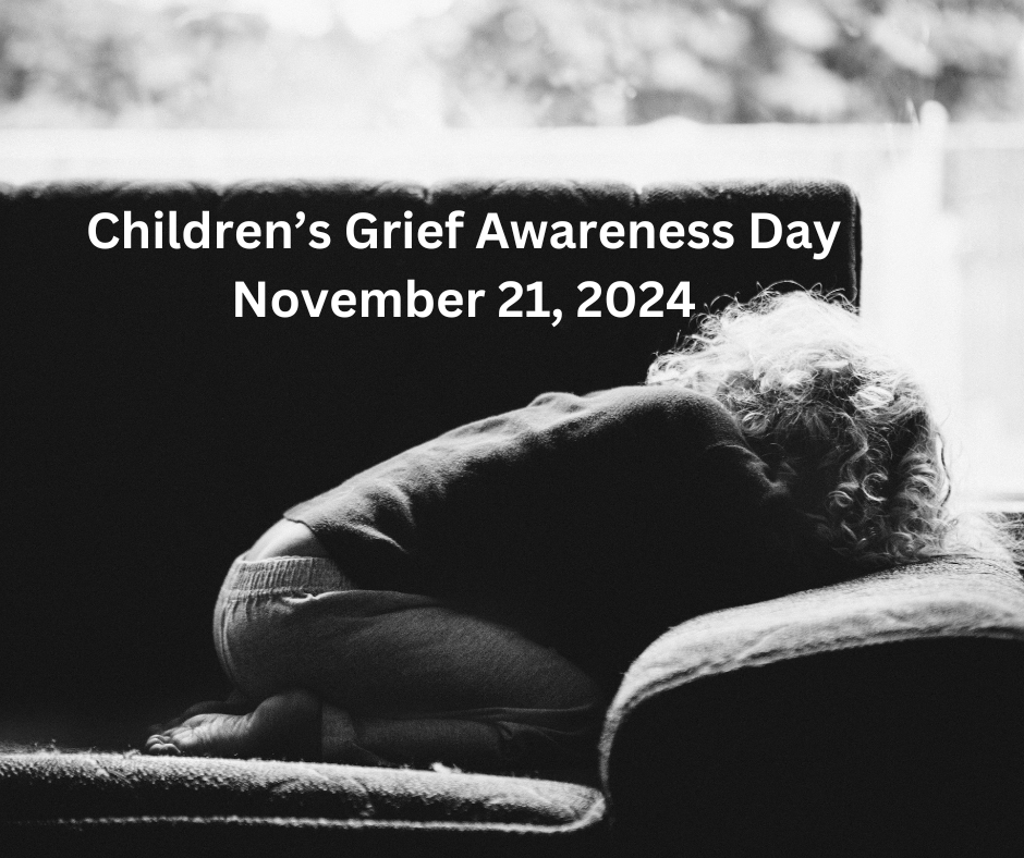 Children’s Grief Awareness Day&nbsp;2024
