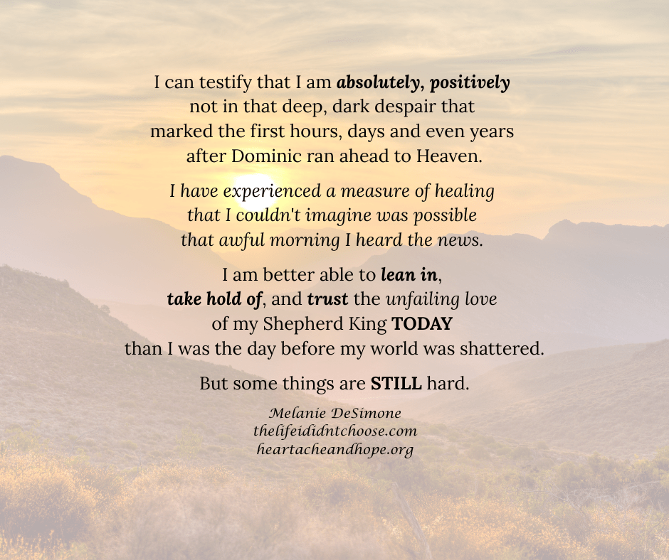 What’s STILL Hard Eleven Years After Losing a&nbsp;Child